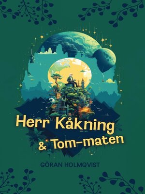 cover image of Herr Kåkning och tom-maten